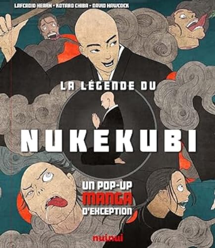 La légende du Nukekubi - Un pop-up manga d'exception von NUINUI